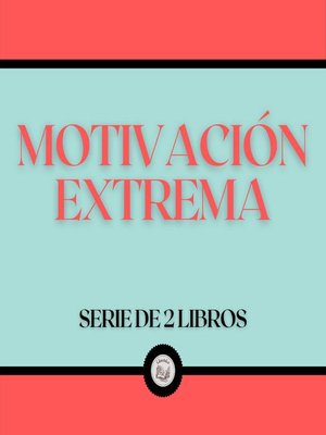 cover image of Motivación Extrema (Serie de 2 Libros)